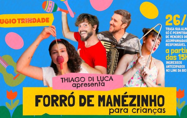 Thiago Di Luca apresenta Forró de Manezinho para crianças em Florianópolis